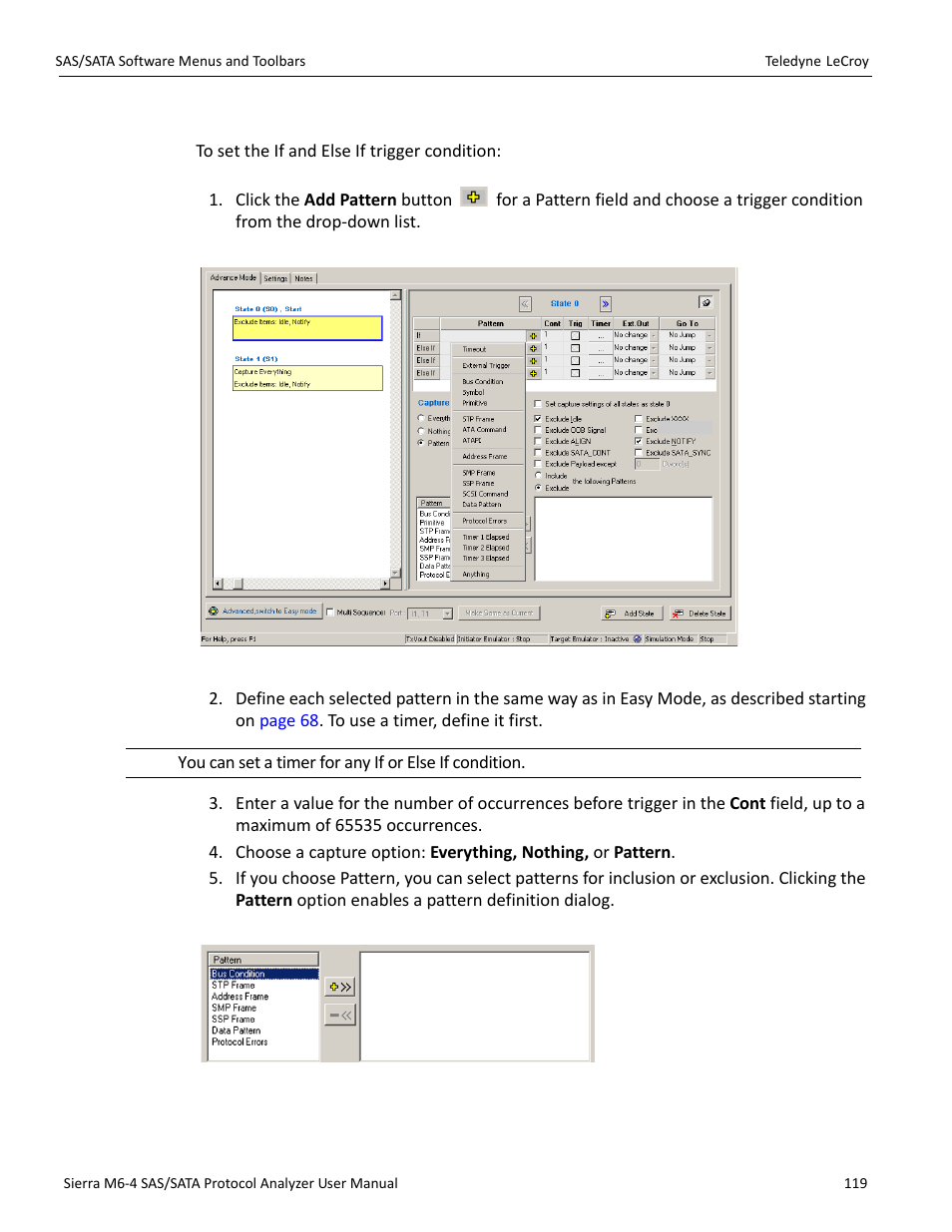 Setting trigger conditions | Teledyne LeCroy Sierra M6-4 SAS_SATA Protocol Analyzer User Manual User Manual | Page 121 / 498