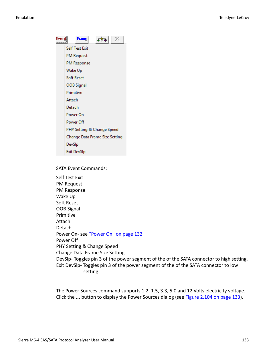 Power on | Teledyne LeCroy Sierra M6-4 SAS_SATA Protocol Analyzer User Manual User Manual | Page 135 / 498