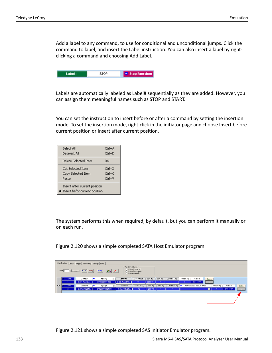 Add a label, Instruction insert, Phy reset sequence and identification | Sample host emulator program (sata only), Sample initiator emulator program (sas only) | Teledyne LeCroy Sierra M6-4 SAS_SATA Protocol Analyzer User Manual User Manual | Page 140 / 498