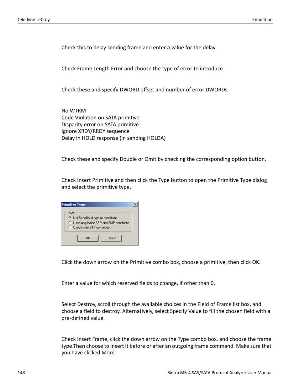 Teledyne LeCroy Sierra M6-4 SAS_SATA Protocol Analyzer User Manual User Manual | Page 150 / 498