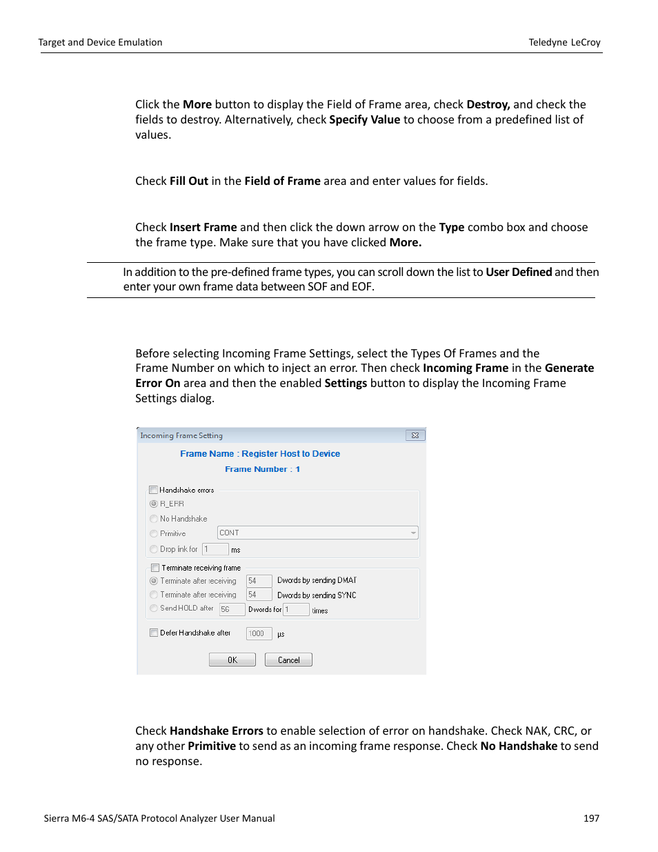 7 incoming frame settings | Teledyne LeCroy Sierra M6-4 SAS_SATA Protocol Analyzer User Manual User Manual | Page 199 / 498