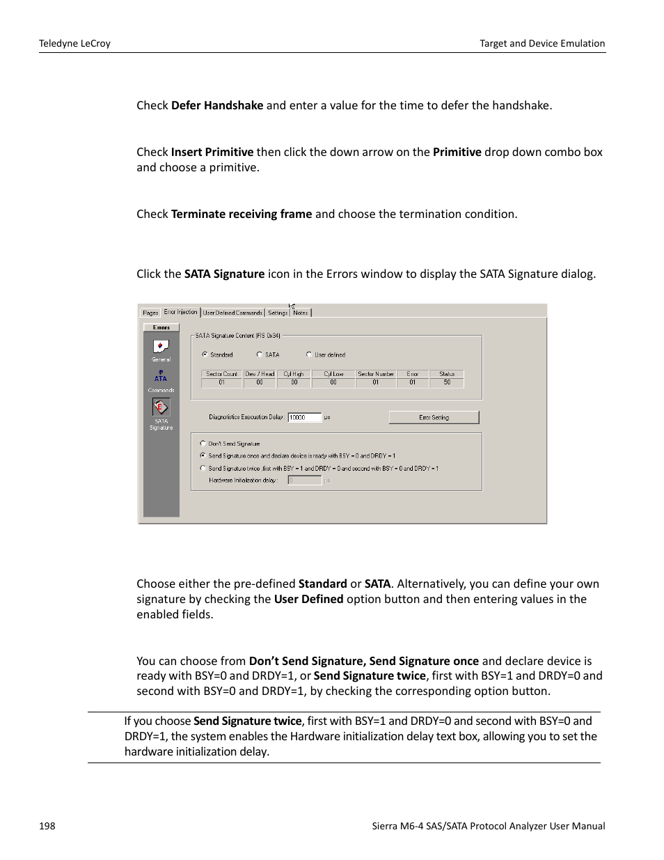 8 sata signature (sata only) | Teledyne LeCroy Sierra M6-4 SAS_SATA Protocol Analyzer User Manual User Manual | Page 200 / 498