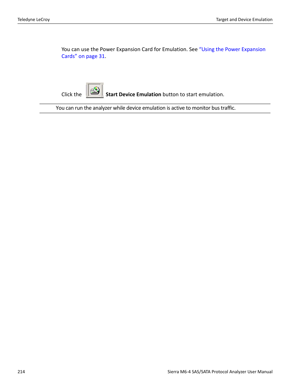 16 using the power expansion card, 17 run device emulation | Teledyne LeCroy Sierra M6-4 SAS_SATA Protocol Analyzer User Manual User Manual | Page 216 / 498