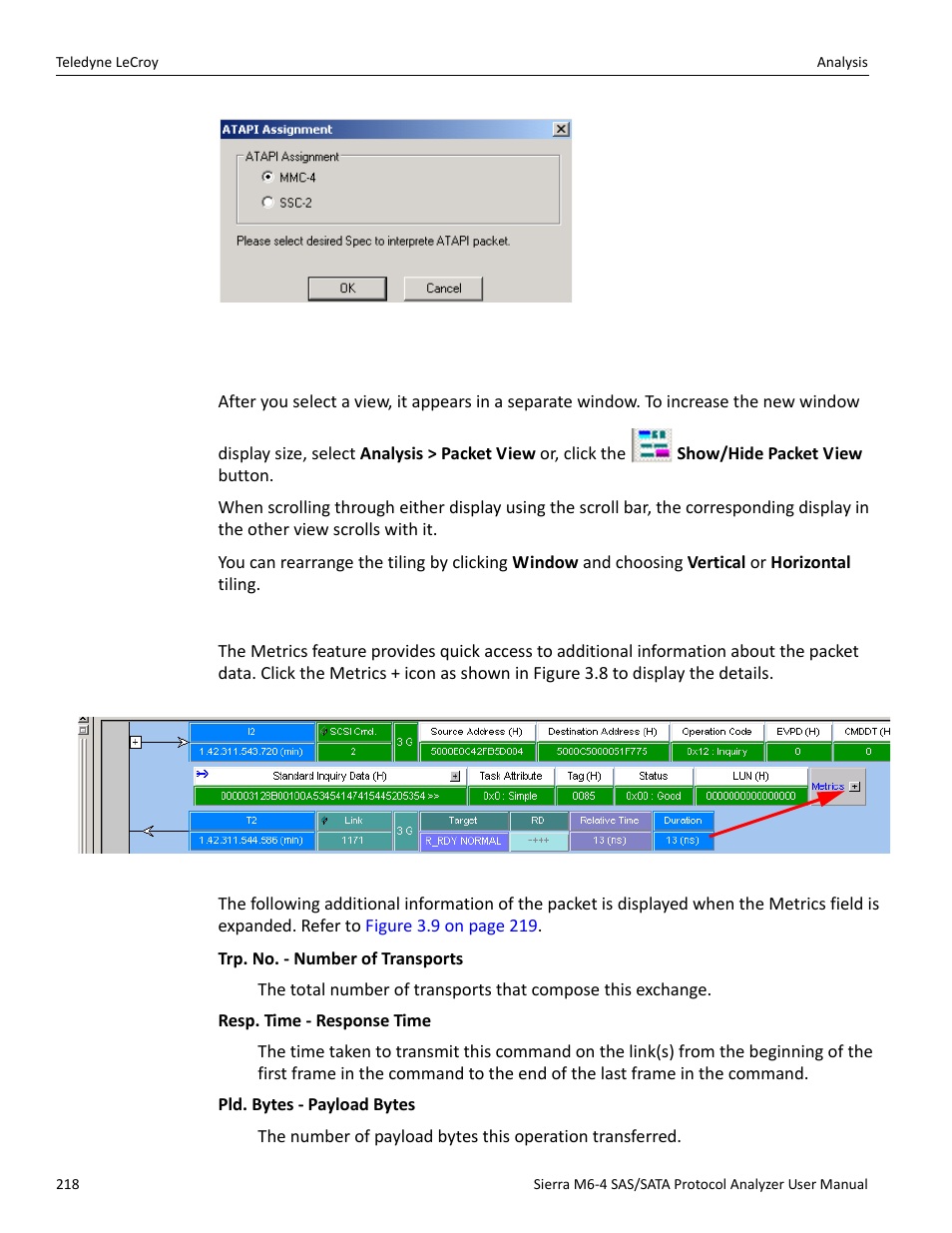 3 packet view, Packet view metrics | Teledyne LeCroy Sierra M6-4 SAS_SATA Protocol Analyzer User Manual User Manual | Page 222 / 498
