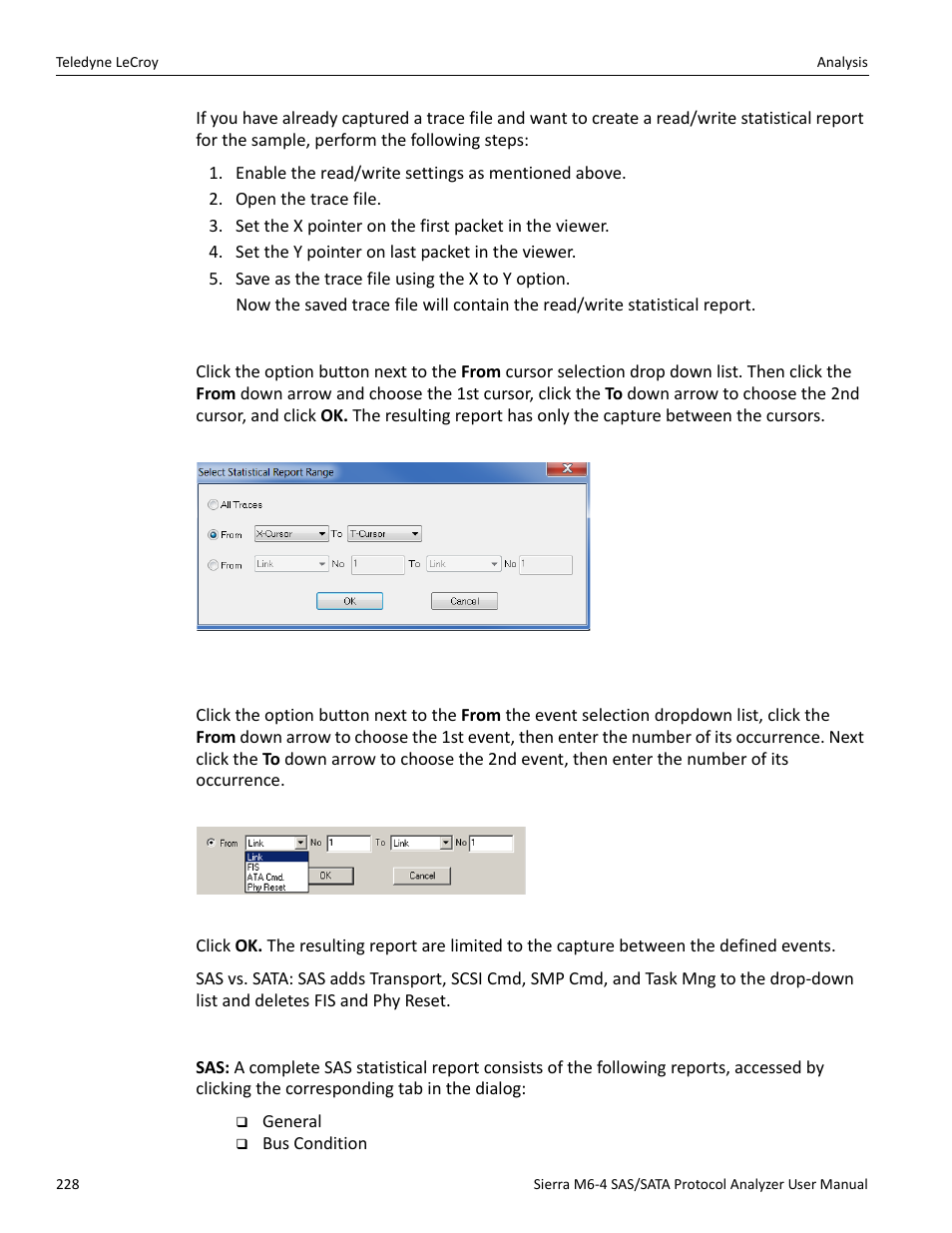 Report between cursors, Report between events, Statistical report content | Teledyne LeCroy Sierra M6-4 SAS_SATA Protocol Analyzer User Manual User Manual | Page 232 / 498