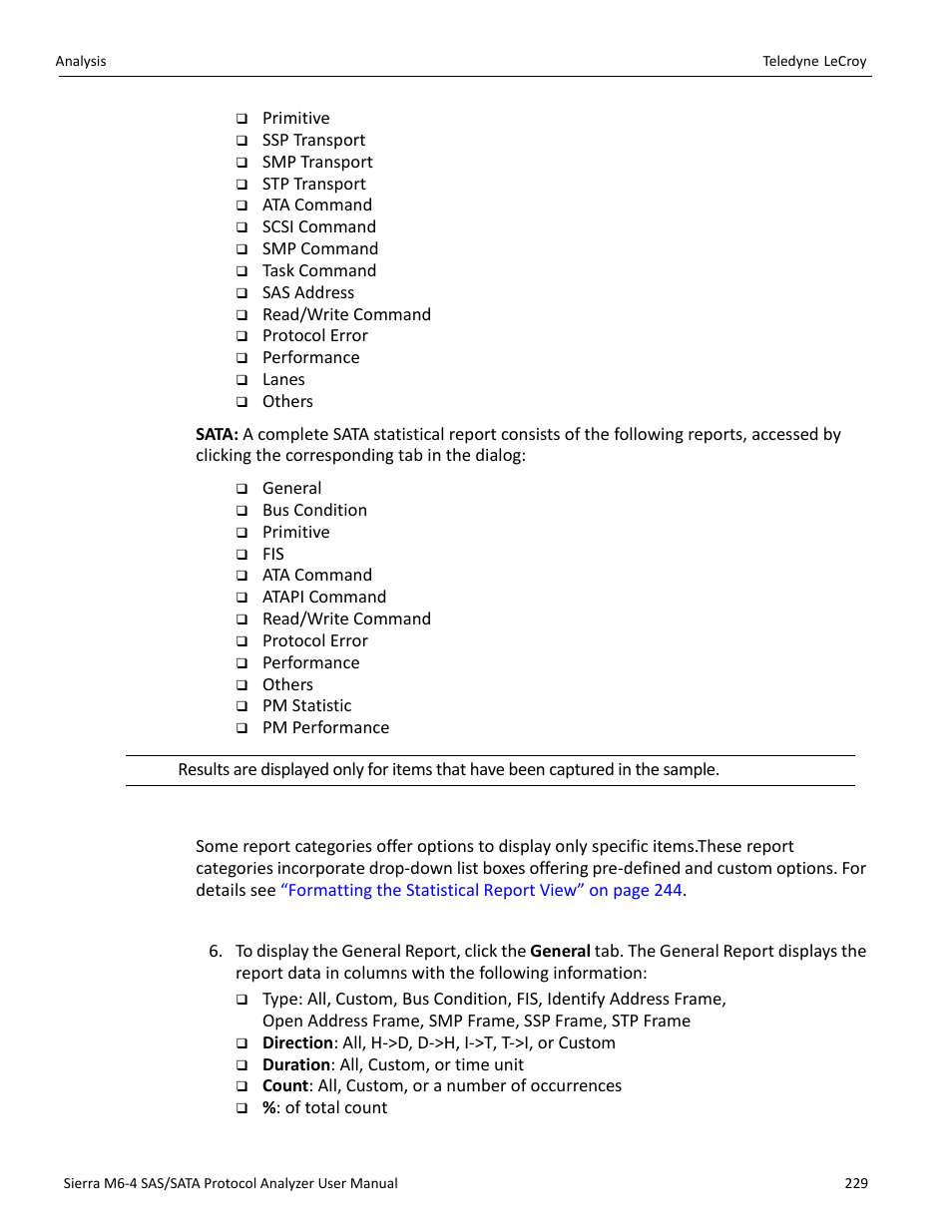 Report options, General report | Teledyne LeCroy Sierra M6-4 SAS_SATA Protocol Analyzer User Manual User Manual | Page 233 / 498