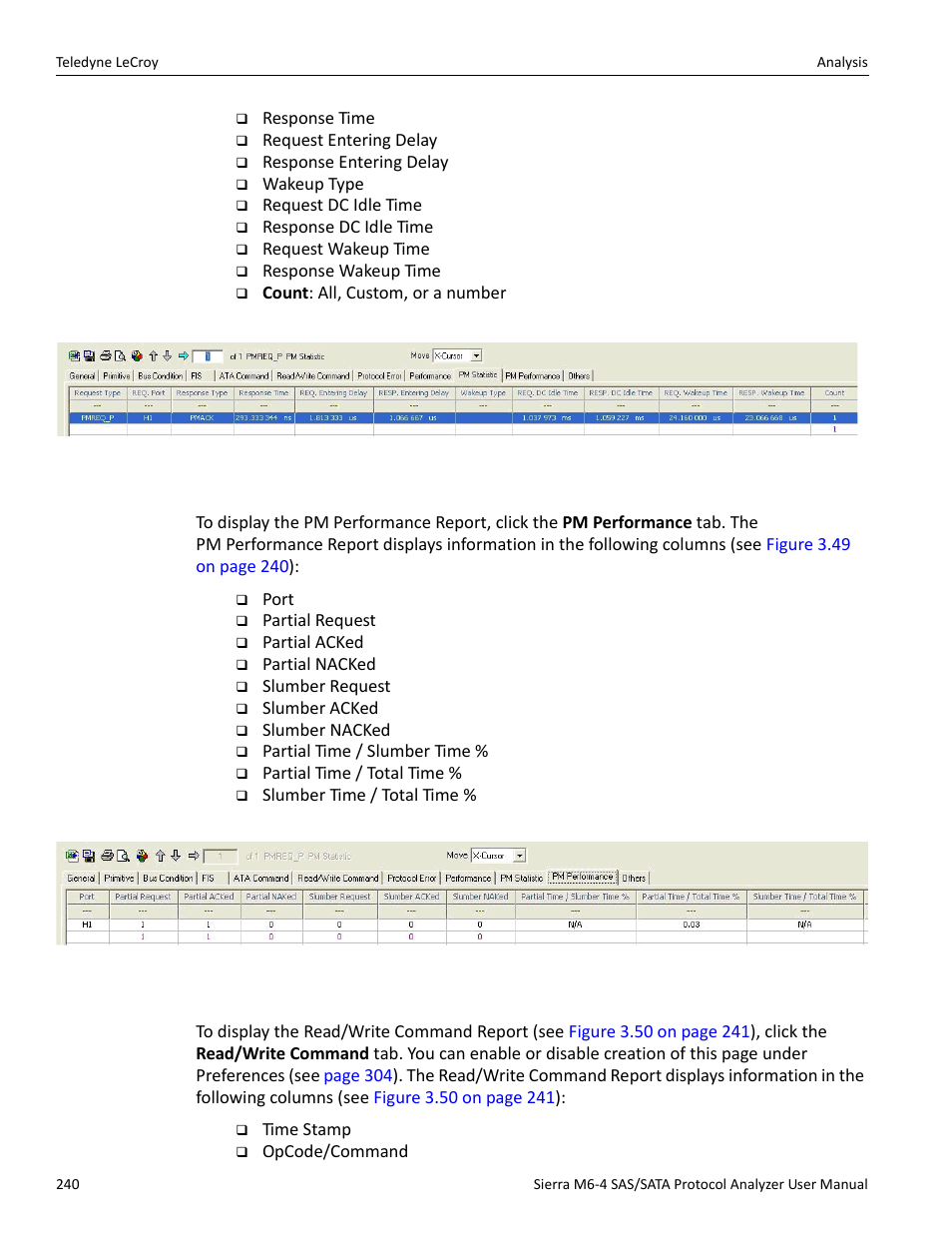 Pm performance report (sata), Read write command report (sata) | Teledyne LeCroy Sierra M6-4 SAS_SATA Protocol Analyzer User Manual User Manual | Page 244 / 498