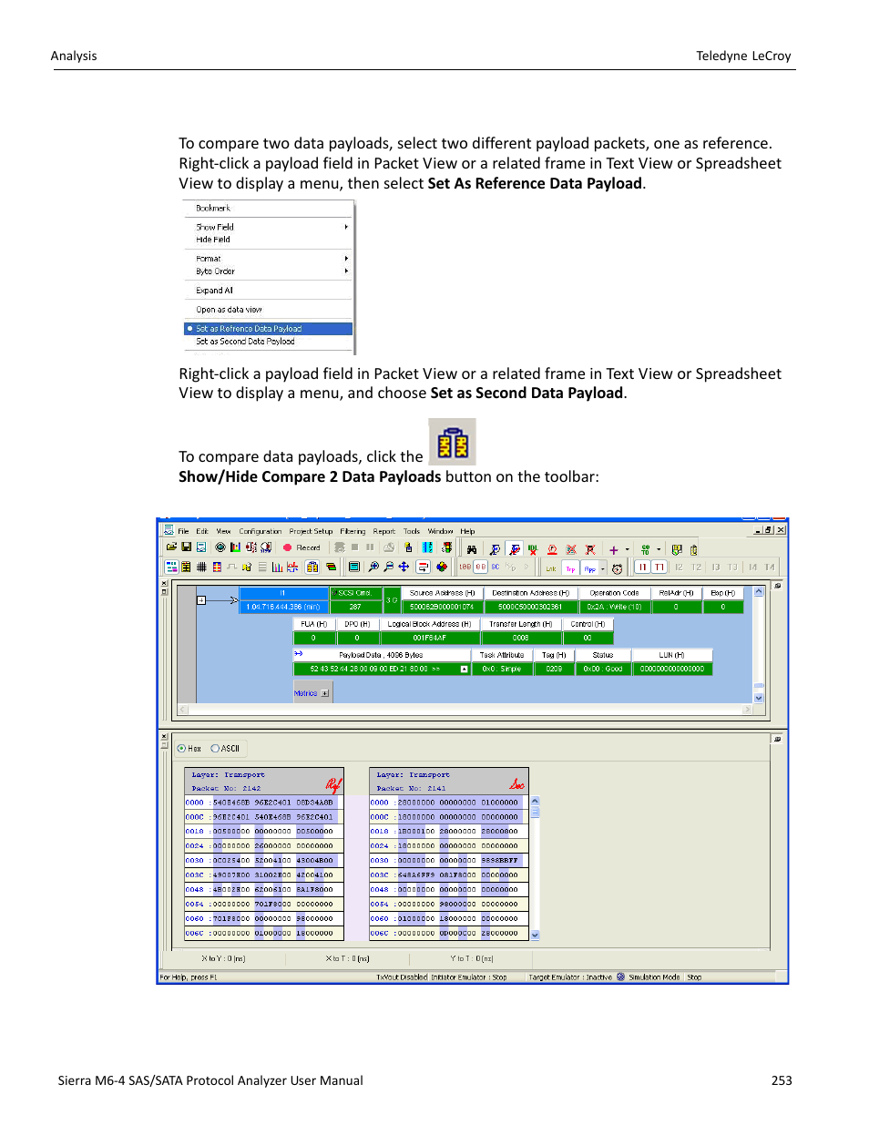 16 compare two data payloads, Compare two data payloads” on | Teledyne LeCroy Sierra M6-4 SAS_SATA Protocol Analyzer User Manual User Manual | Page 257 / 498