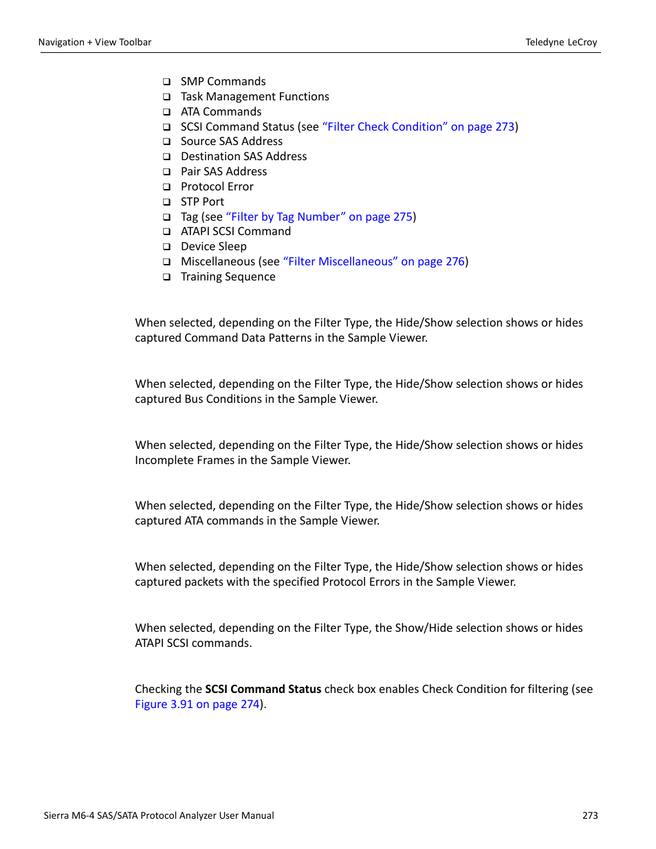 Command data pattern, Bus condition, Incomplete frames | Ata command, Protocol error, Atapi scsi command, Filter check condition | Teledyne LeCroy Sierra M6-4 SAS_SATA Protocol Analyzer User Manual User Manual | Page 277 / 498