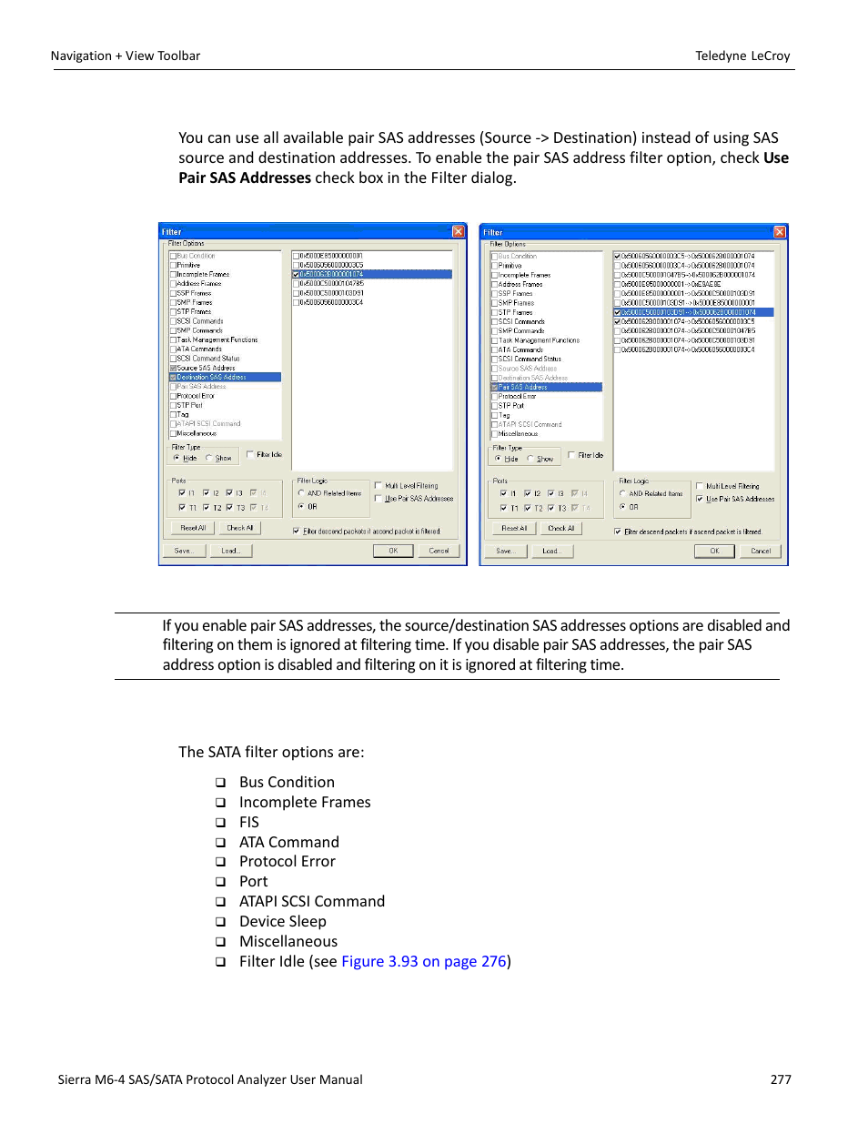 Use pair sas addresses, 5 selectable filter options for sata, Selectable | Teledyne LeCroy Sierra M6-4 SAS_SATA Protocol Analyzer User Manual User Manual | Page 281 / 498