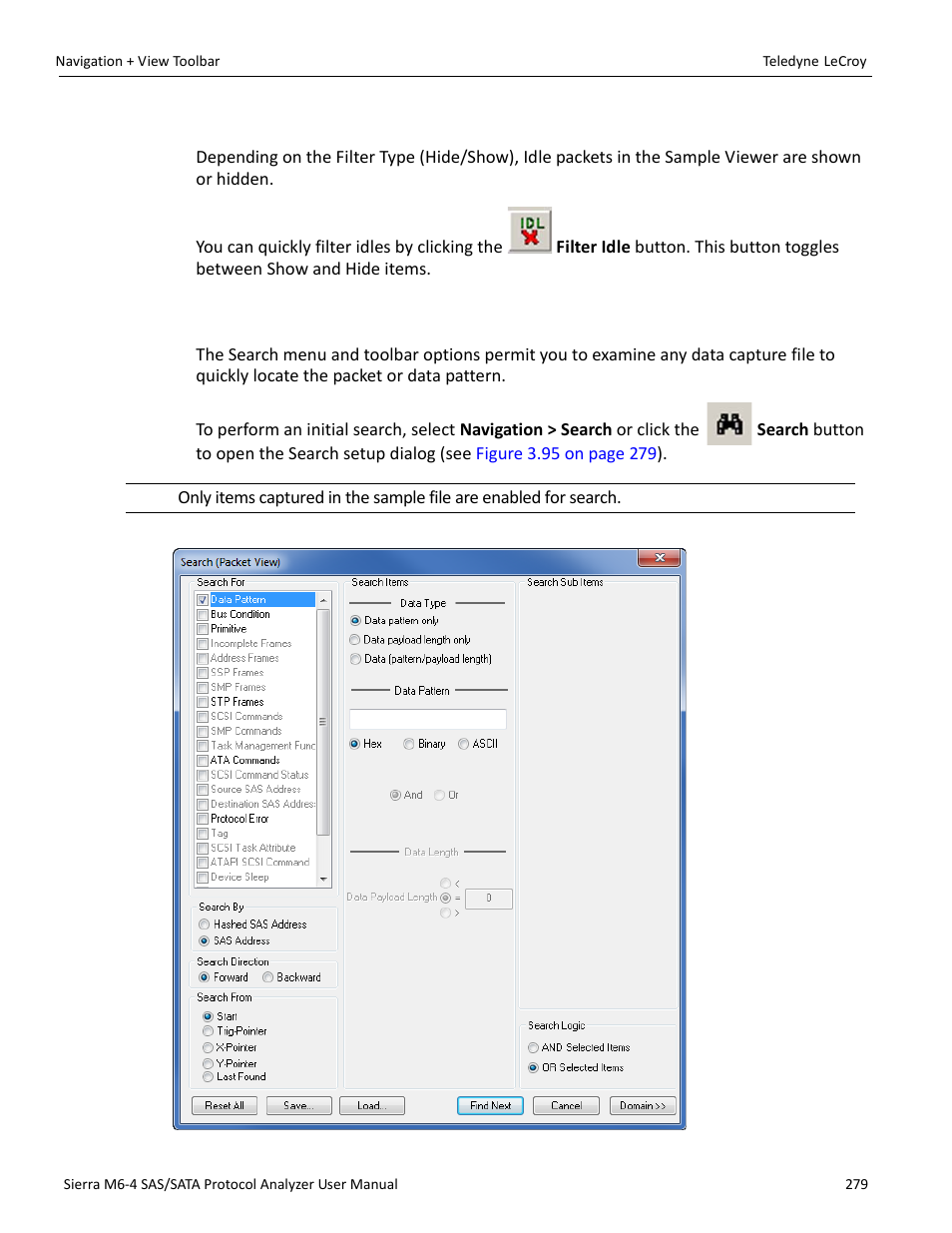 7 filter idle, 8 search, Ch dialog (see | Teledyne LeCroy Sierra M6-4 SAS_SATA Protocol Analyzer User Manual User Manual | Page 283 / 498