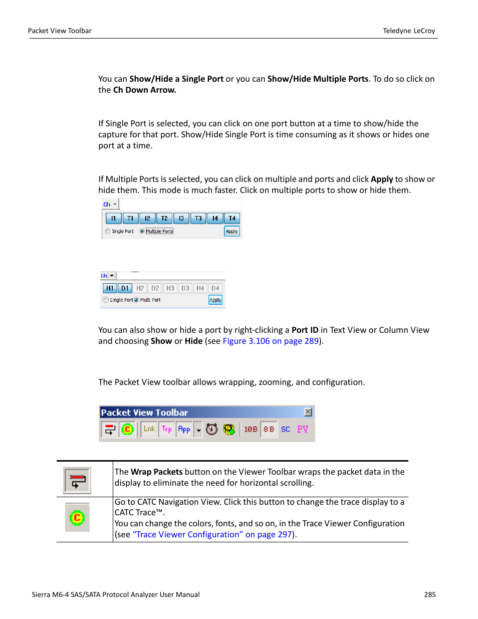 9 show/hide ports, Show/hide single port, Show/hide multiple ports | 9 packet view toolbar, Packet view toolbar” on, Show/hide | Teledyne LeCroy Sierra M6-4 SAS_SATA Protocol Analyzer User Manual User Manual | Page 289 / 498