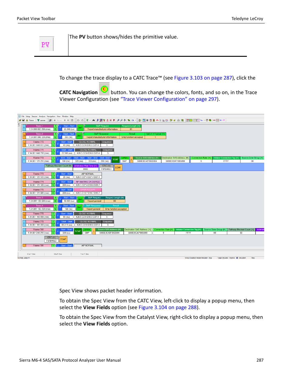 1 catc navigation view, 2 spec view | Teledyne LeCroy Sierra M6-4 SAS_SATA Protocol Analyzer User Manual User Manual | Page 291 / 498