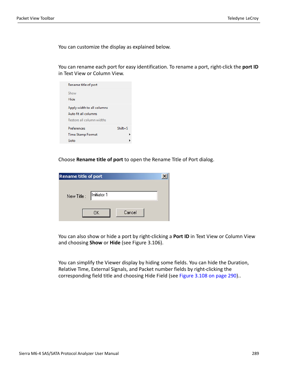 4 customize display, Rename port, Show/hide field | Teledyne LeCroy Sierra M6-4 SAS_SATA Protocol Analyzer User Manual User Manual | Page 293 / 498