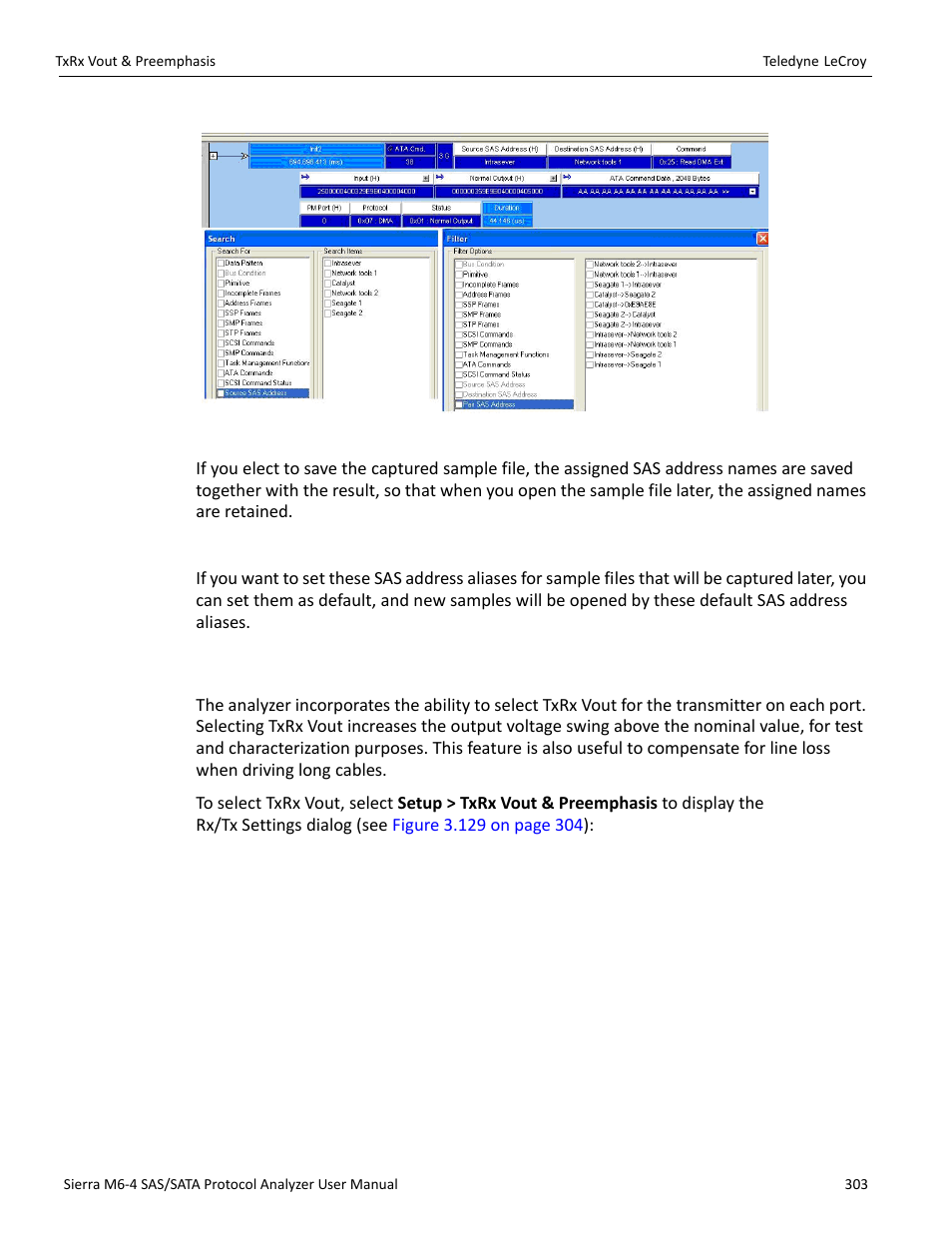 Set as default, 17 txrx vout & preemphasis, Sis (see | Teledyne LeCroy Sierra M6-4 SAS_SATA Protocol Analyzer User Manual User Manual | Page 307 / 498