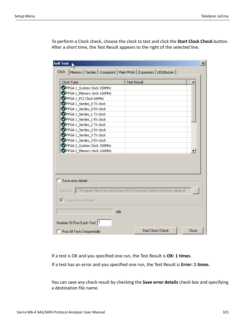 2 clock check, Test result: ok or error, Saving | Teledyne LeCroy Sierra M6-4 SAS_SATA Protocol Analyzer User Manual User Manual | Page 325 / 498