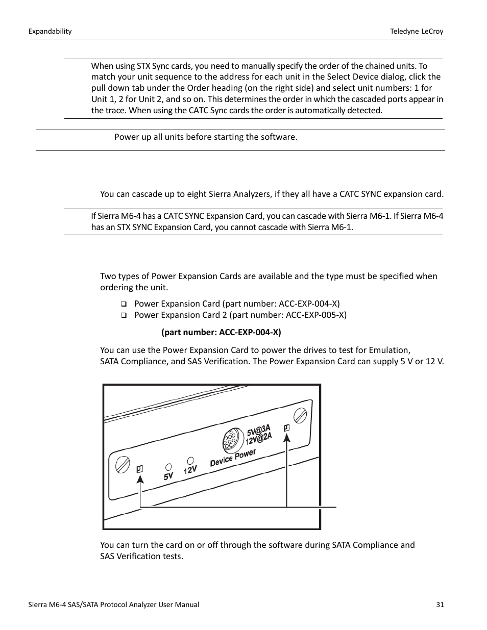 4 cascading with catc sync expansion cards, 5 using the power expansion cards, Power expansion card (part number: acc-exp-004-x) | Teledyne LeCroy Sierra M6-4 SAS_SATA Protocol Analyzer User Manual User Manual | Page 33 / 498