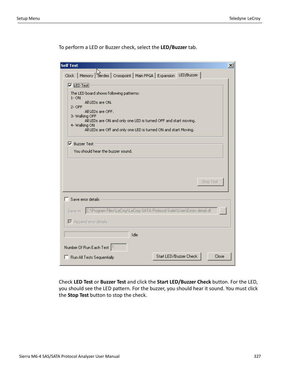 8 led/buzzer check | Teledyne LeCroy Sierra M6-4 SAS_SATA Protocol Analyzer User Manual User Manual | Page 331 / 498