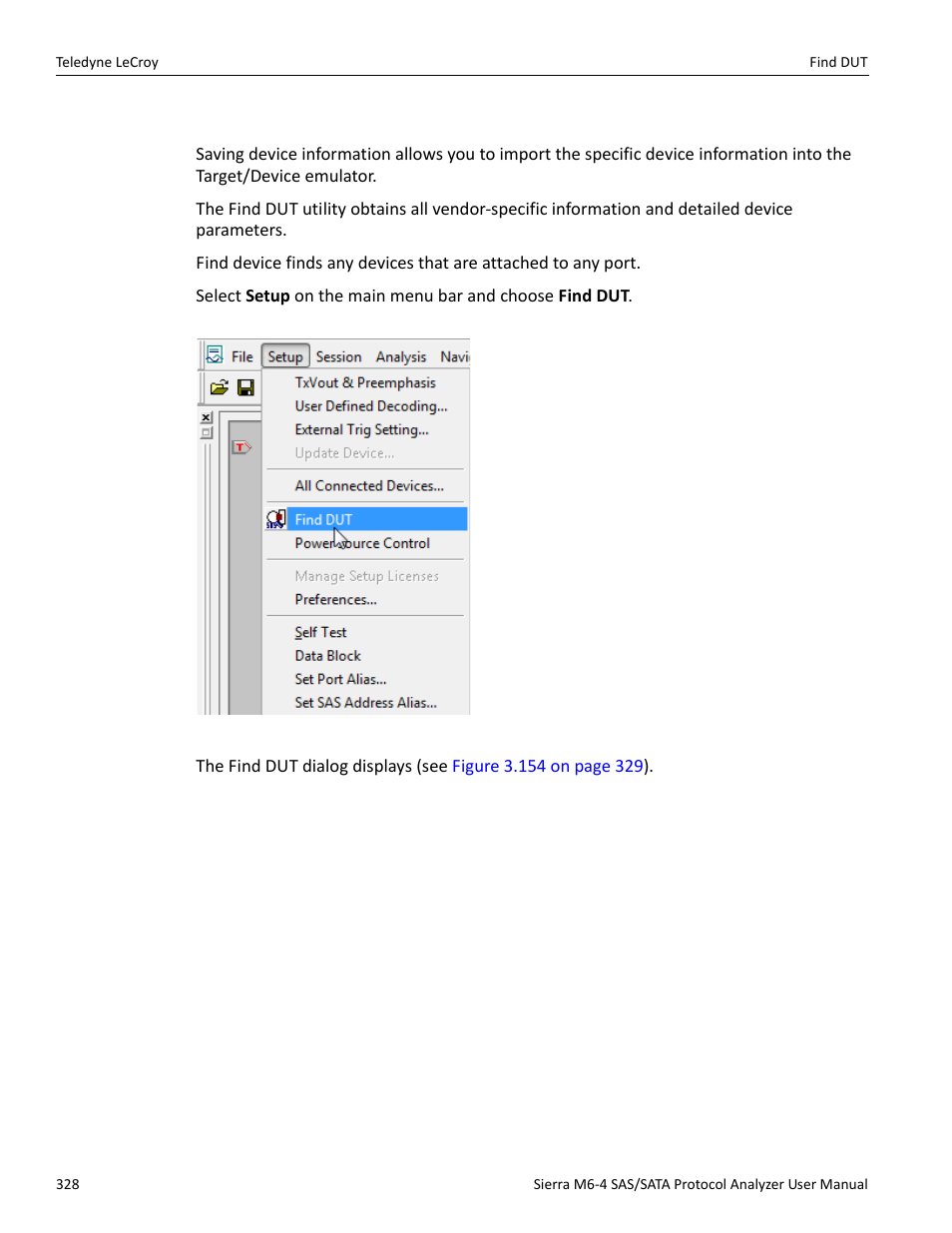 25 find dut, T (see | Teledyne LeCroy Sierra M6-4 SAS_SATA Protocol Analyzer User Manual User Manual | Page 332 / 498