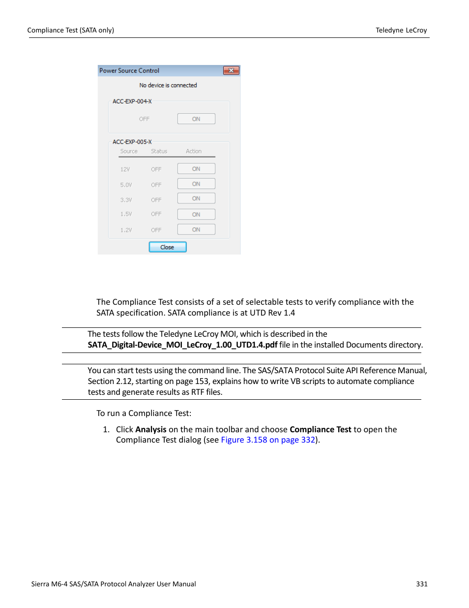 27 compliance test (sata only) | Teledyne LeCroy Sierra M6-4 SAS_SATA Protocol Analyzer User Manual User Manual | Page 335 / 498