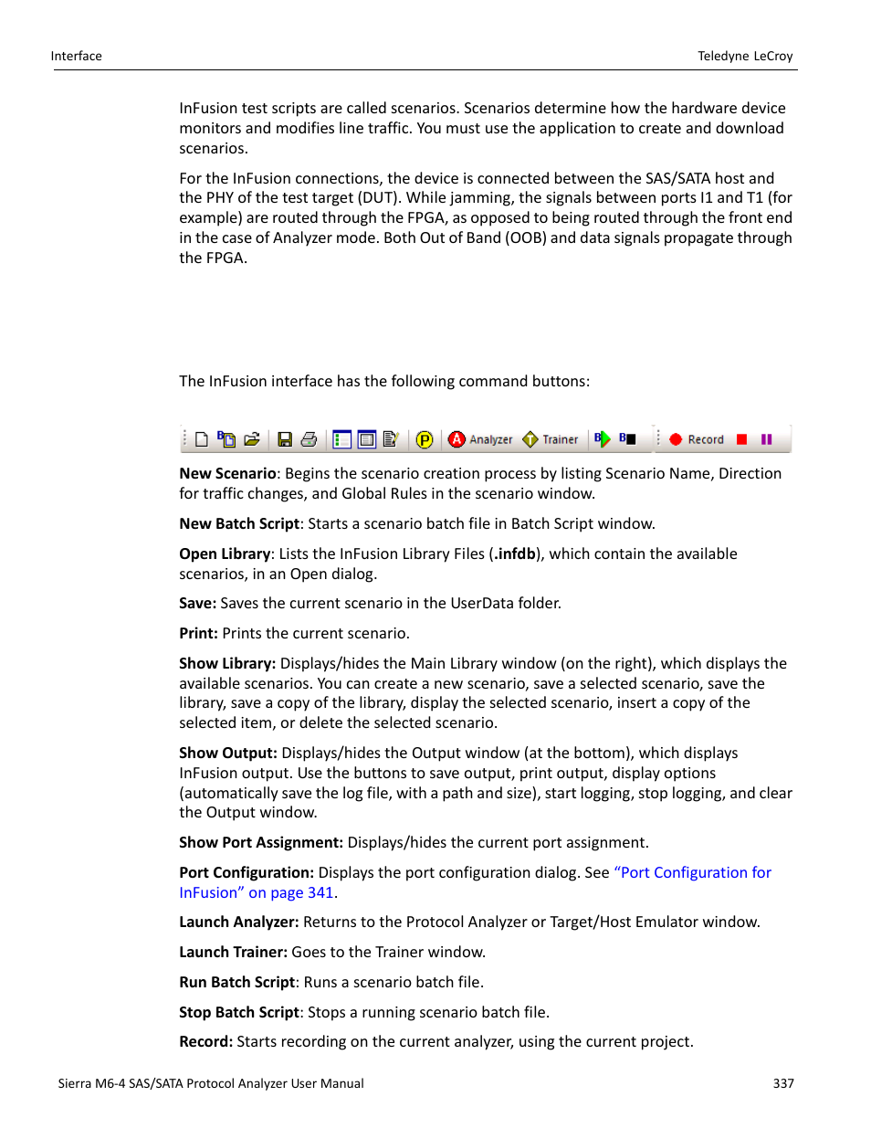 2 interface, 1 buttons | Teledyne LeCroy Sierra M6-4 SAS_SATA Protocol Analyzer User Manual User Manual | Page 341 / 498