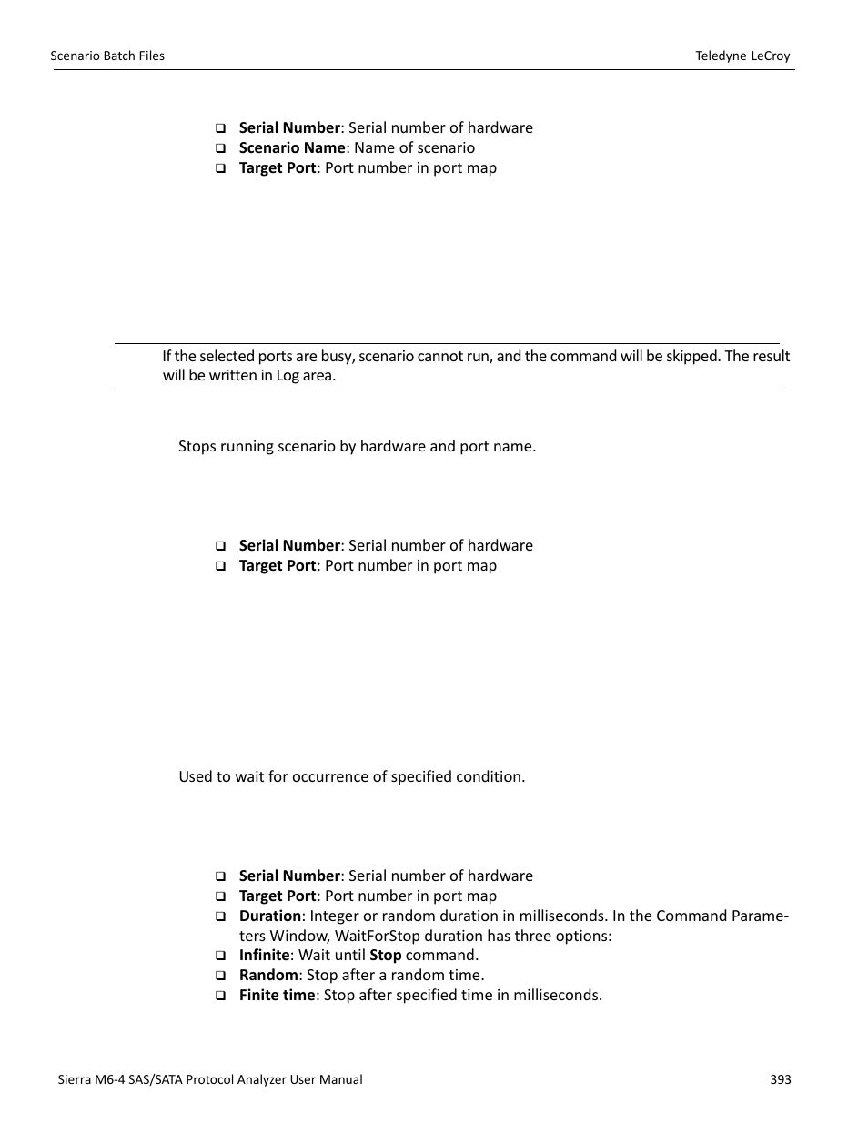 Stop, Waitforstop | Teledyne LeCroy Sierra M6-4 SAS_SATA Protocol Analyzer User Manual User Manual | Page 397 / 498