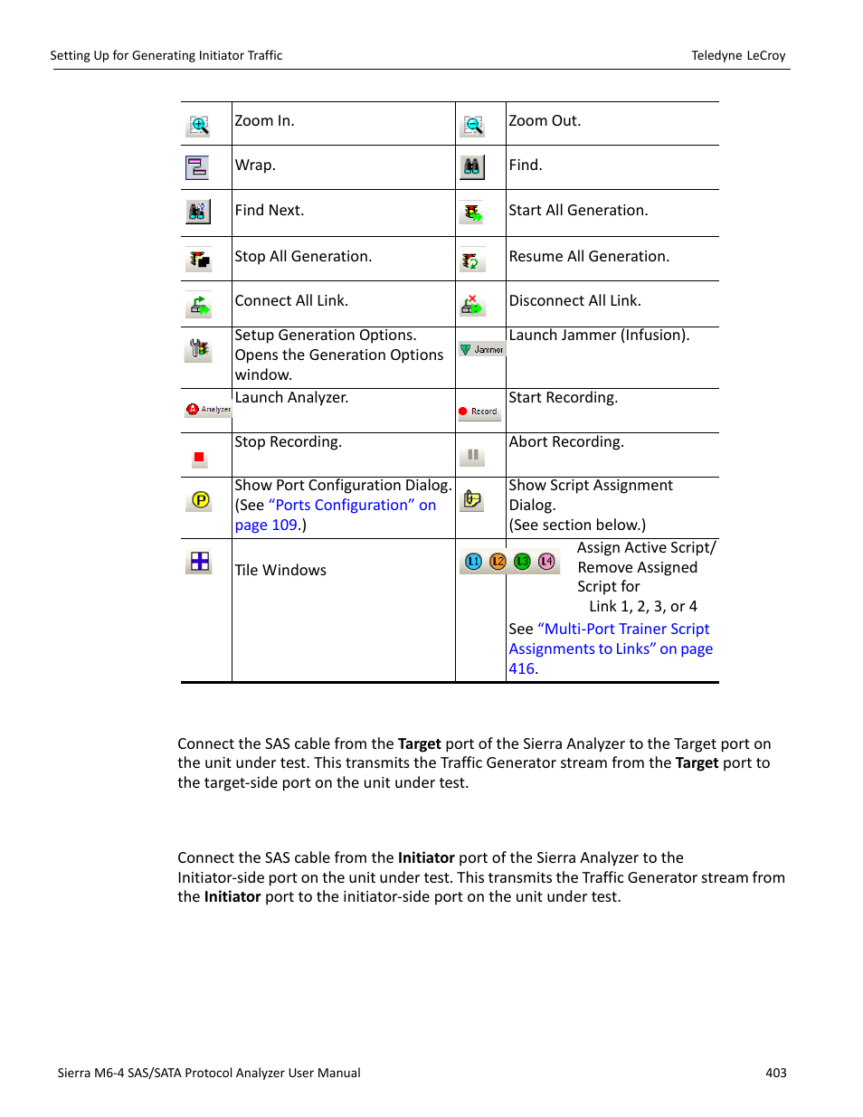 3 setting up for generating initiator traffic, 4 setting up for generating target traffic | Teledyne LeCroy Sierra M6-4 SAS_SATA Protocol Analyzer User Manual User Manual | Page 407 / 498