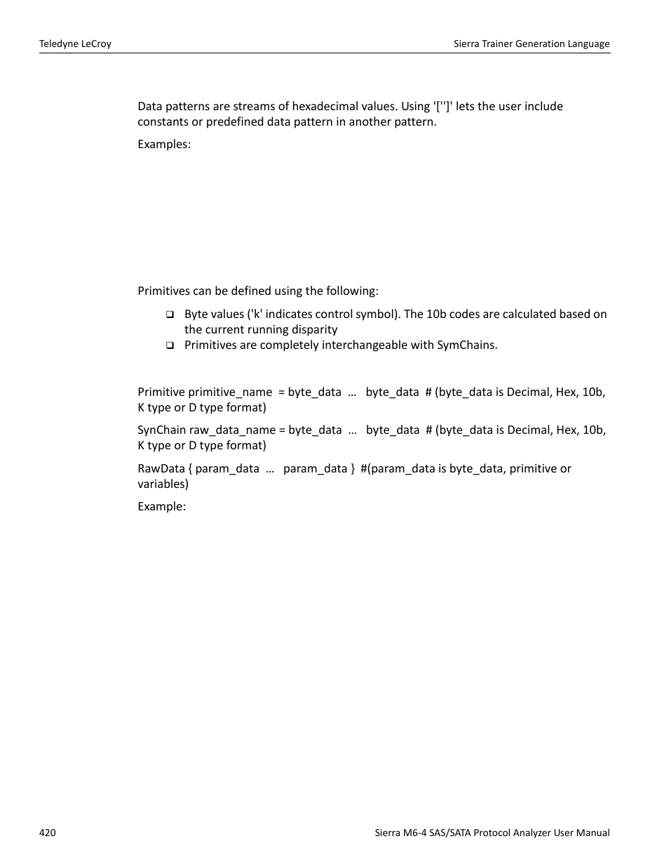 Data patterns, Primitives | Teledyne LeCroy Sierra M6-4 SAS_SATA Protocol Analyzer User Manual User Manual | Page 424 / 498