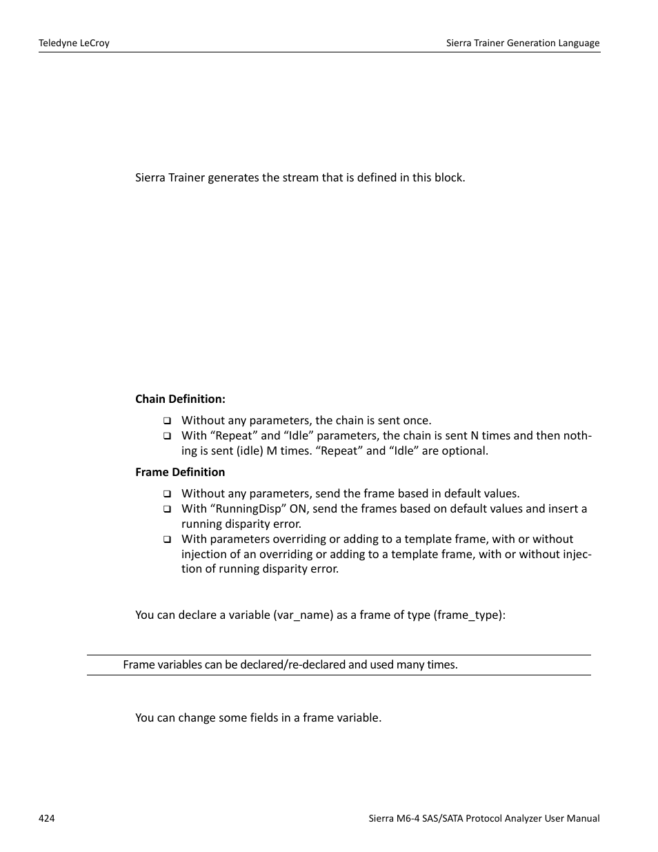 3 generation block, 4 definitions, Field variable declarations | Changing frame fields | Teledyne LeCroy Sierra M6-4 SAS_SATA Protocol Analyzer User Manual User Manual | Page 428 / 498