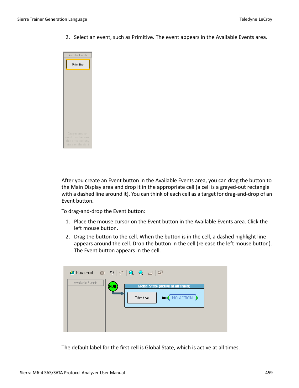 11 dragging a button to the main display area | Teledyne LeCroy Sierra M6-4 SAS_SATA Protocol Analyzer User Manual User Manual | Page 463 / 498