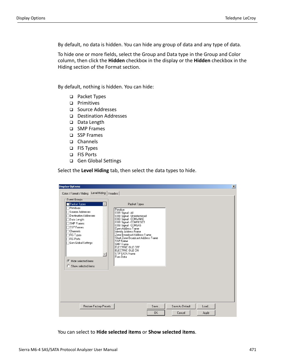 Hiding display options, Level hiding options | Teledyne LeCroy Sierra M6-4 SAS_SATA Protocol Analyzer User Manual User Manual | Page 475 / 498