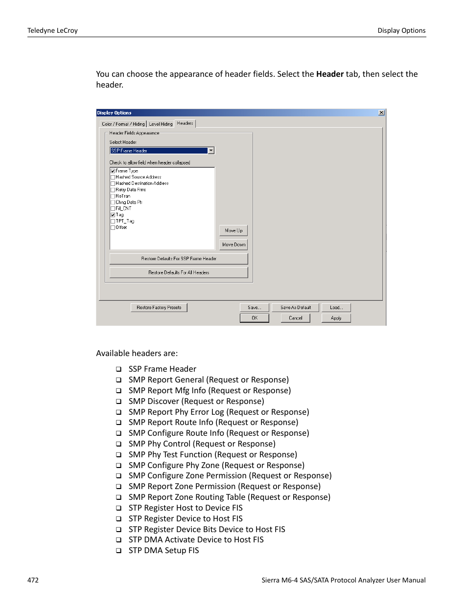 Headers options | Teledyne LeCroy Sierra M6-4 SAS_SATA Protocol Analyzer User Manual User Manual | Page 476 / 498