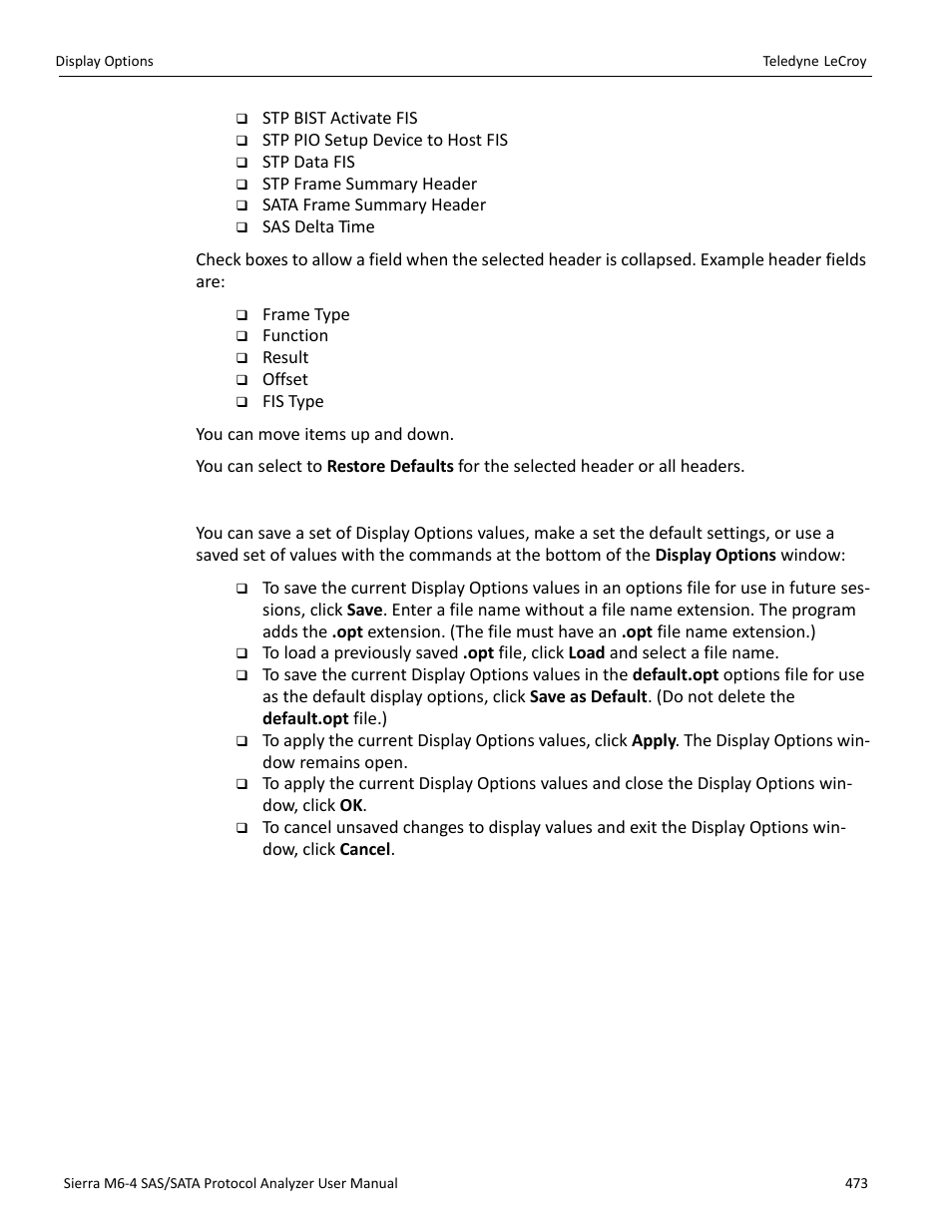 Saving display options | Teledyne LeCroy Sierra M6-4 SAS_SATA Protocol Analyzer User Manual User Manual | Page 477 / 498