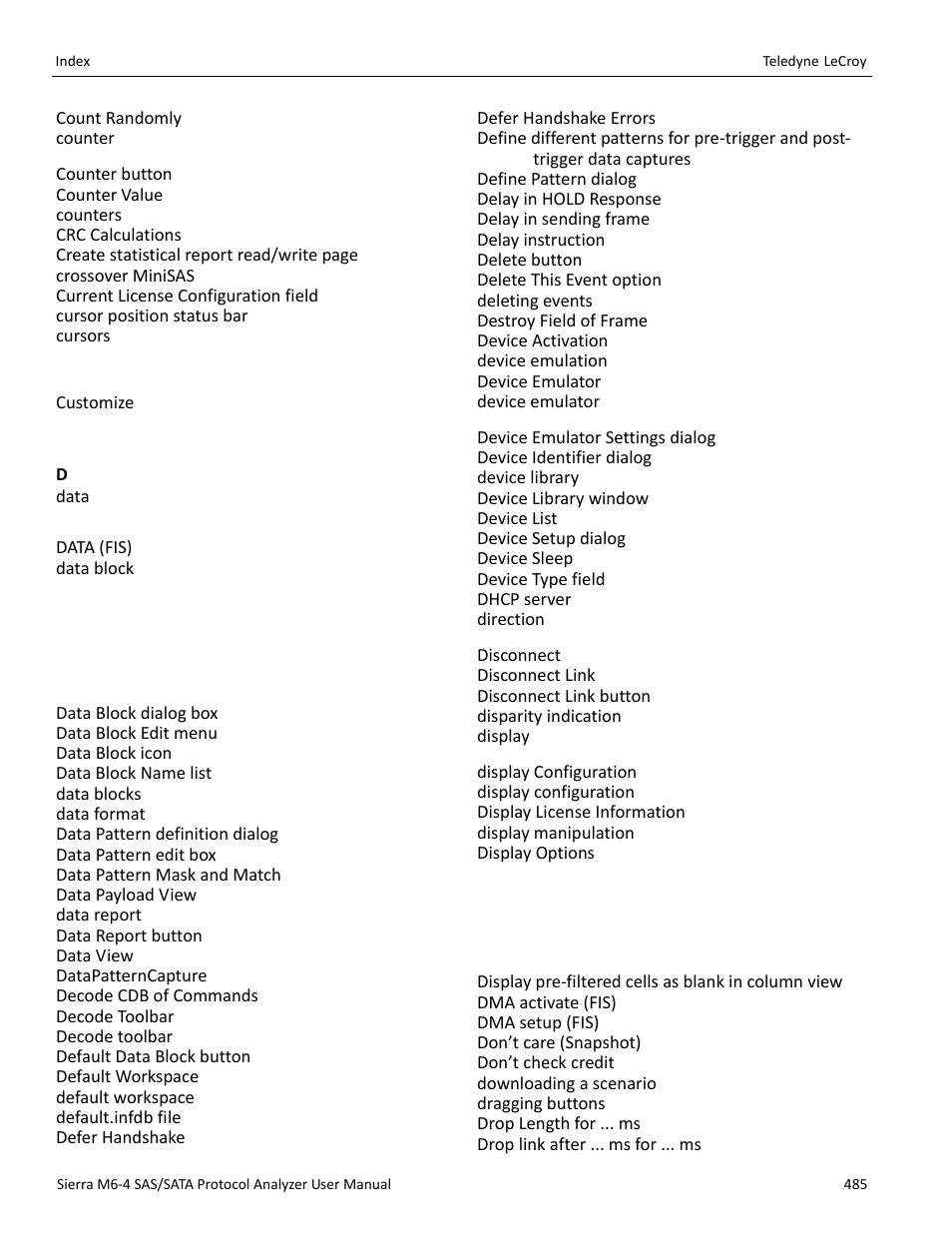 Teledyne LeCroy Sierra M6-4 SAS_SATA Protocol Analyzer User Manual User Manual | Page 489 / 498