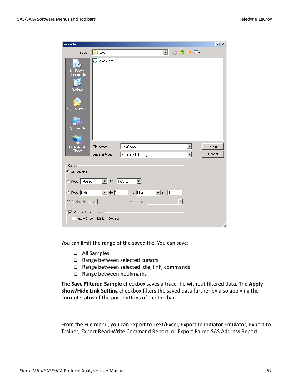 9 exporting | Teledyne LeCroy Sierra M6-4 SAS_SATA Protocol Analyzer User Manual User Manual | Page 59 / 498