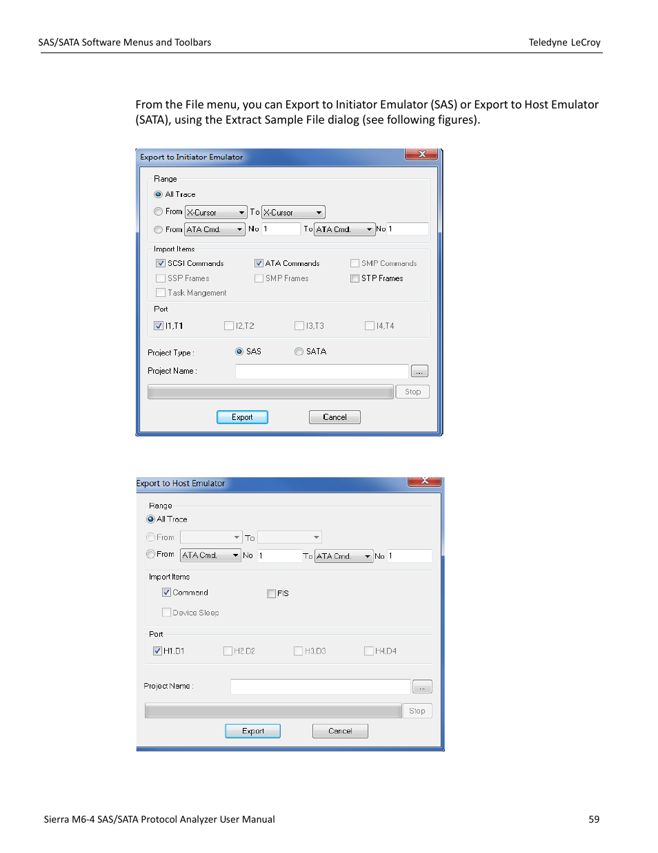 Teledyne LeCroy Sierra M6-4 SAS_SATA Protocol Analyzer User Manual User Manual | Page 61 / 498