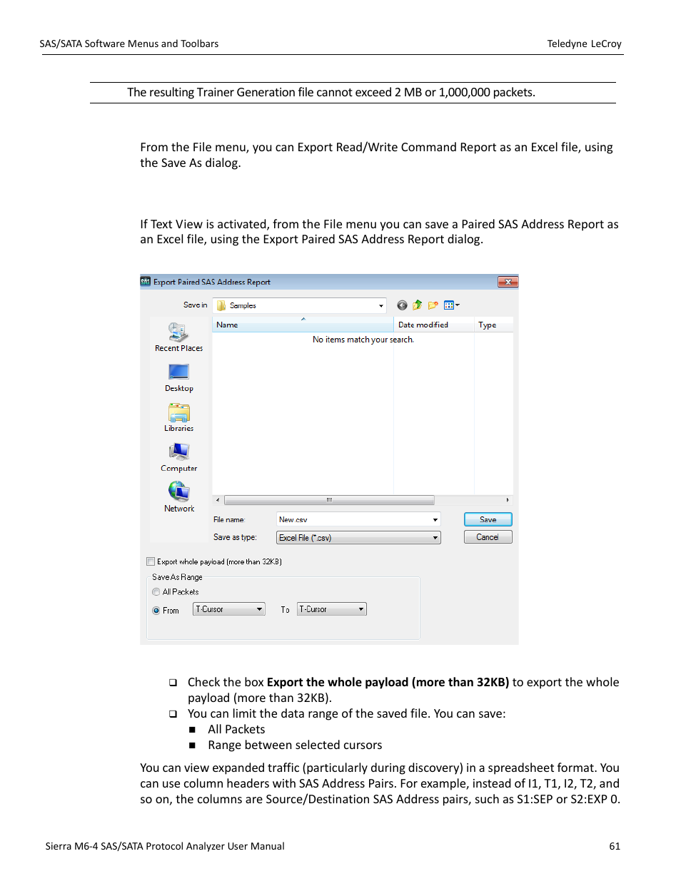 Export read/write command report, 11 export paired sas address report | Teledyne LeCroy Sierra M6-4 SAS_SATA Protocol Analyzer User Manual User Manual | Page 63 / 498
