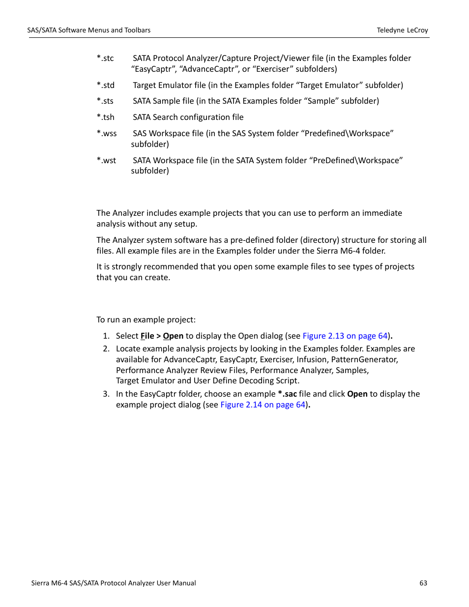 16 example projects, 17 run an example analysis project | Teledyne LeCroy Sierra M6-4 SAS_SATA Protocol Analyzer User Manual User Manual | Page 65 / 498
