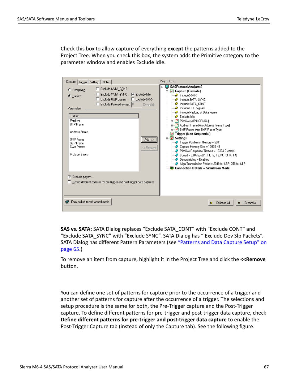 20 exclude patterns, 21 pre- and post-trigger data capture | Teledyne LeCroy Sierra M6-4 SAS_SATA Protocol Analyzer User Manual User Manual | Page 69 / 498