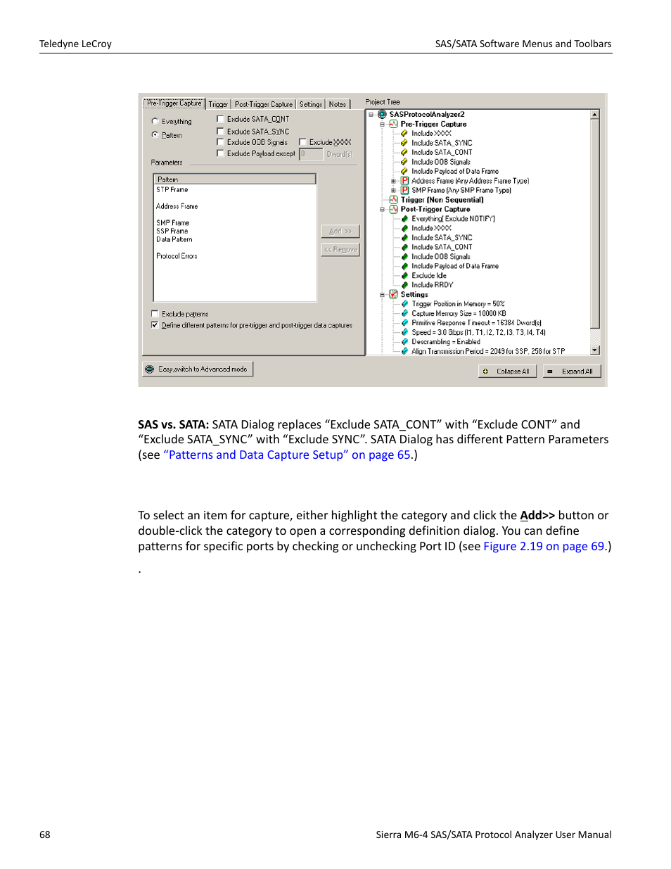 22 defining patterns | Teledyne LeCroy Sierra M6-4 SAS_SATA Protocol Analyzer User Manual User Manual | Page 70 / 498