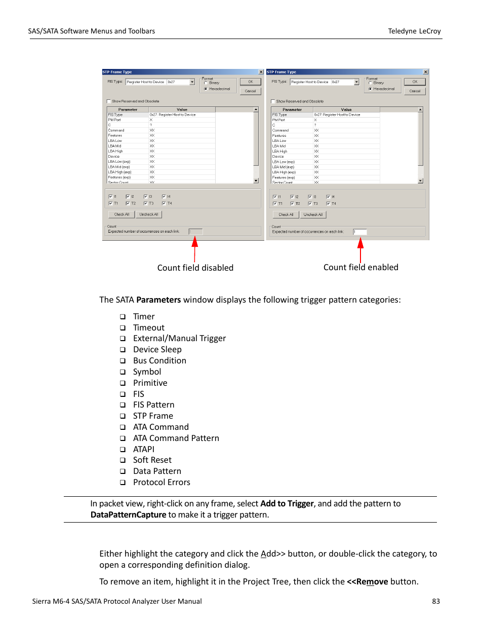 Teledyne LeCroy Sierra M6-4 SAS_SATA Protocol Analyzer User Manual User Manual | Page 85 / 498