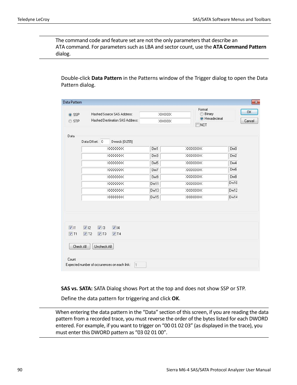 Data pattern | Teledyne LeCroy Sierra M6-4 SAS_SATA Protocol Analyzer User Manual User Manual | Page 92 / 498