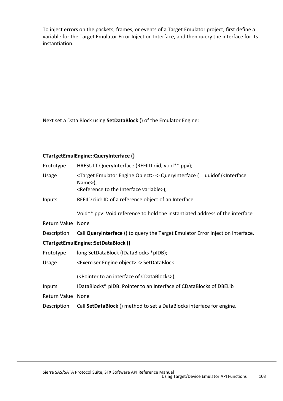 Error injection on packets of target emulator | Teledyne LeCroy Sierra SAS_SATA Protocol Analyzer STX API Reference Manual User Manual | Page 103 / 979