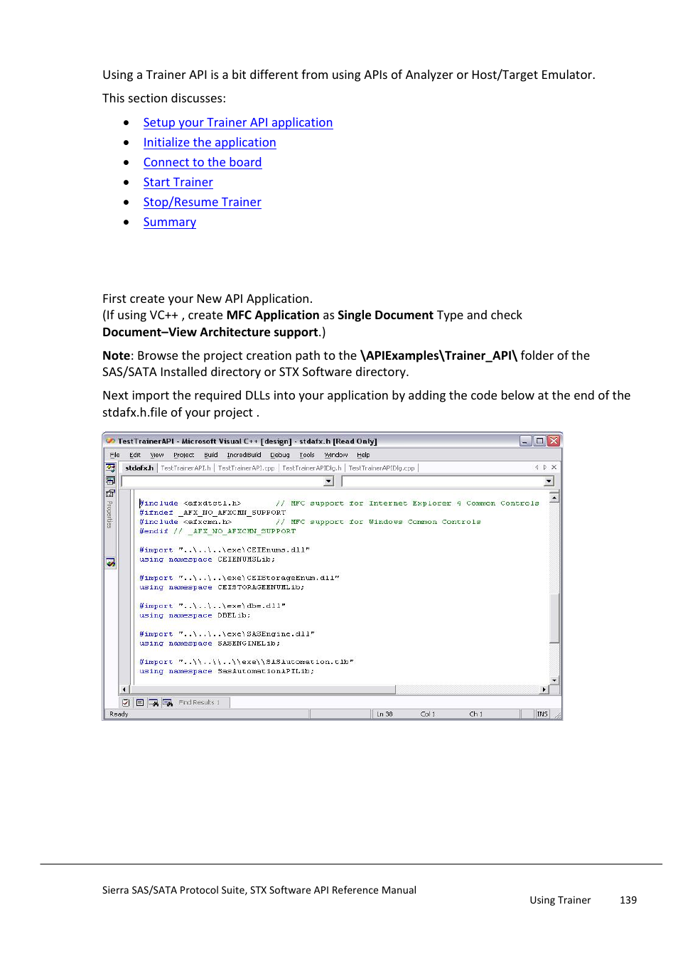 Using trainer, Create and setup your api application | Teledyne LeCroy Sierra SAS_SATA Protocol Analyzer STX API Reference Manual User Manual | Page 139 / 979