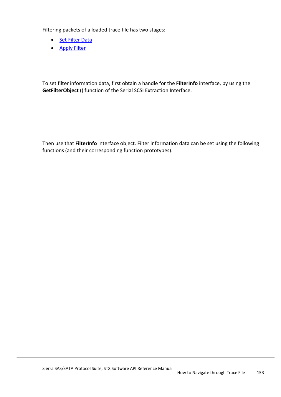 Filter packets, Set filter data | Teledyne LeCroy Sierra SAS_SATA Protocol Analyzer STX API Reference Manual User Manual | Page 153 / 979