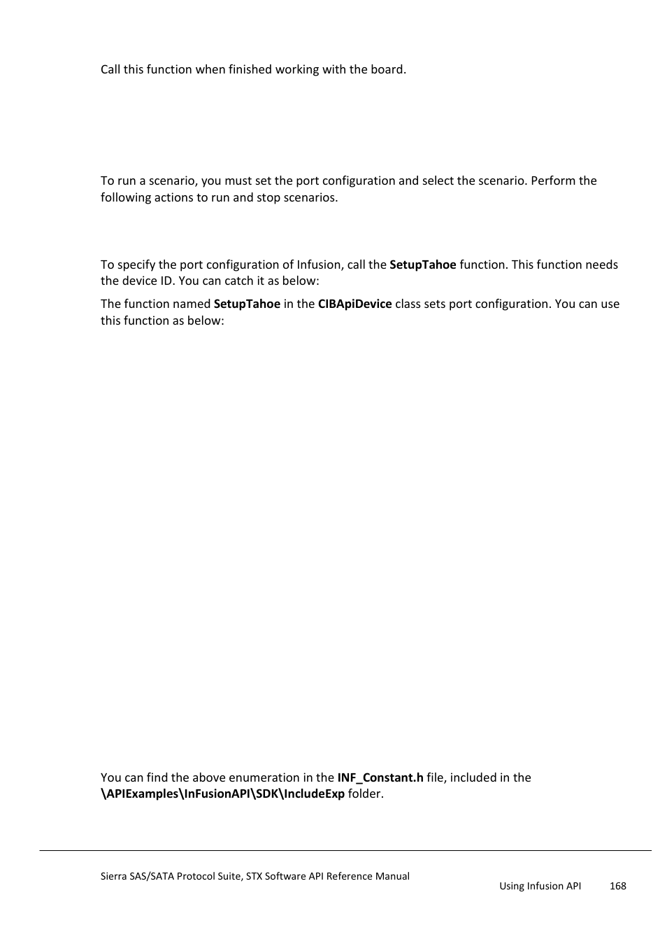 Disconnect from the board, Run and stop scenario, Set port configuration in infusion | Teledyne LeCroy Sierra SAS_SATA Protocol Analyzer STX API Reference Manual User Manual | Page 168 / 979