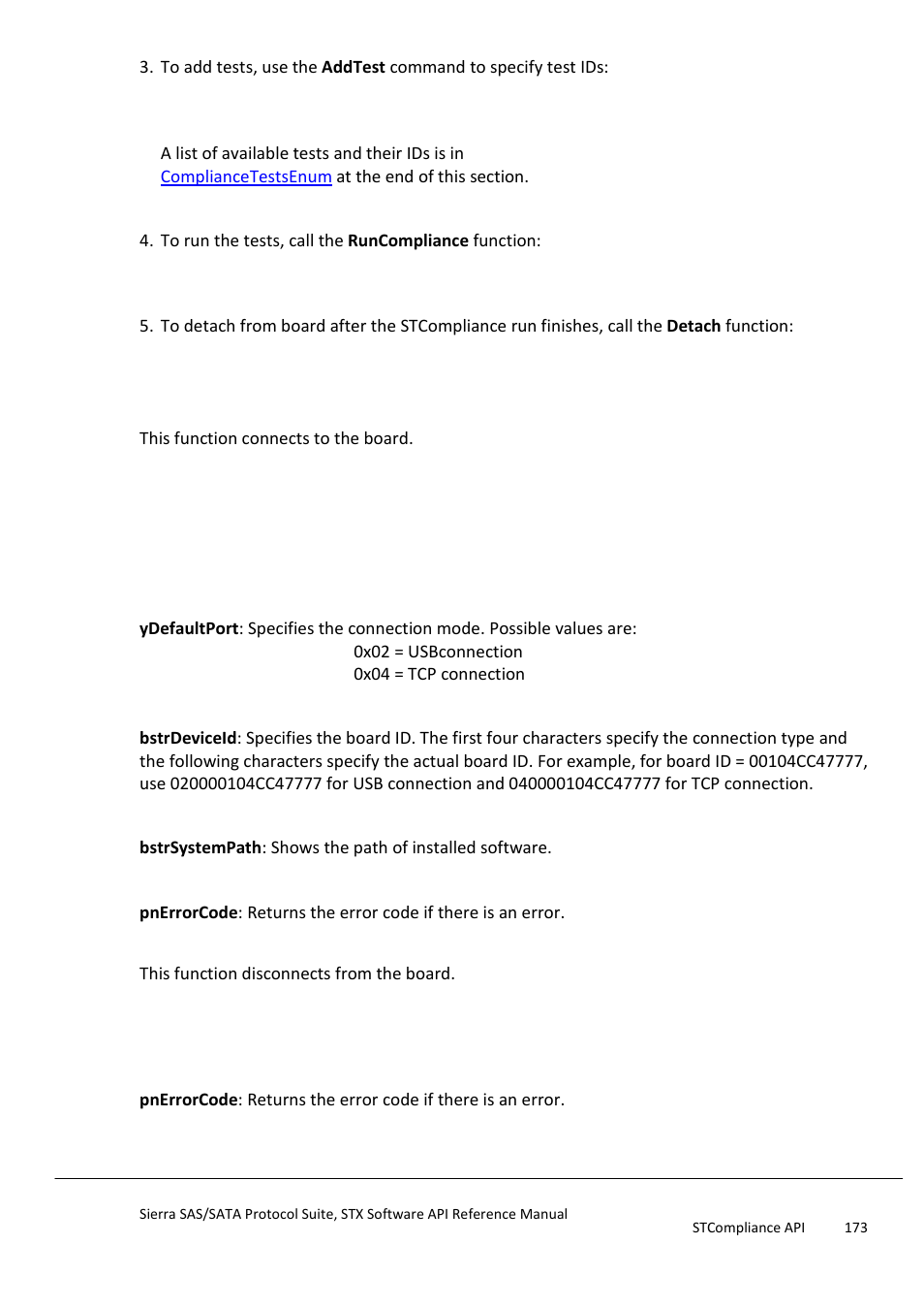 Stcompliance api methods, Attach, Detach | Teledyne LeCroy Sierra SAS_SATA Protocol Analyzer STX API Reference Manual User Manual | Page 173 / 979