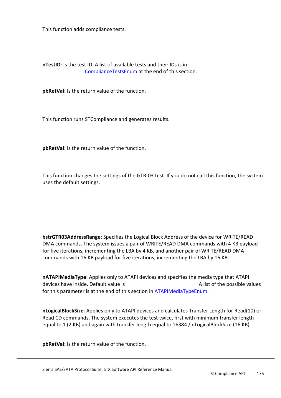 Addtest, Runcompliance, Changegtr03params | Teledyne LeCroy Sierra SAS_SATA Protocol Analyzer STX API Reference Manual User Manual | Page 175 / 979