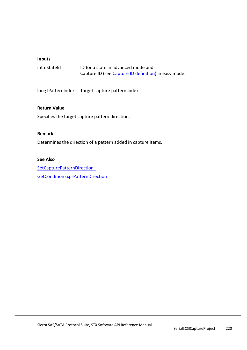 Getcapturepatterndirection, Getcapturepatternfilter | Teledyne LeCroy Sierra SAS_SATA Protocol Analyzer STX API Reference Manual User Manual | Page 220 / 979