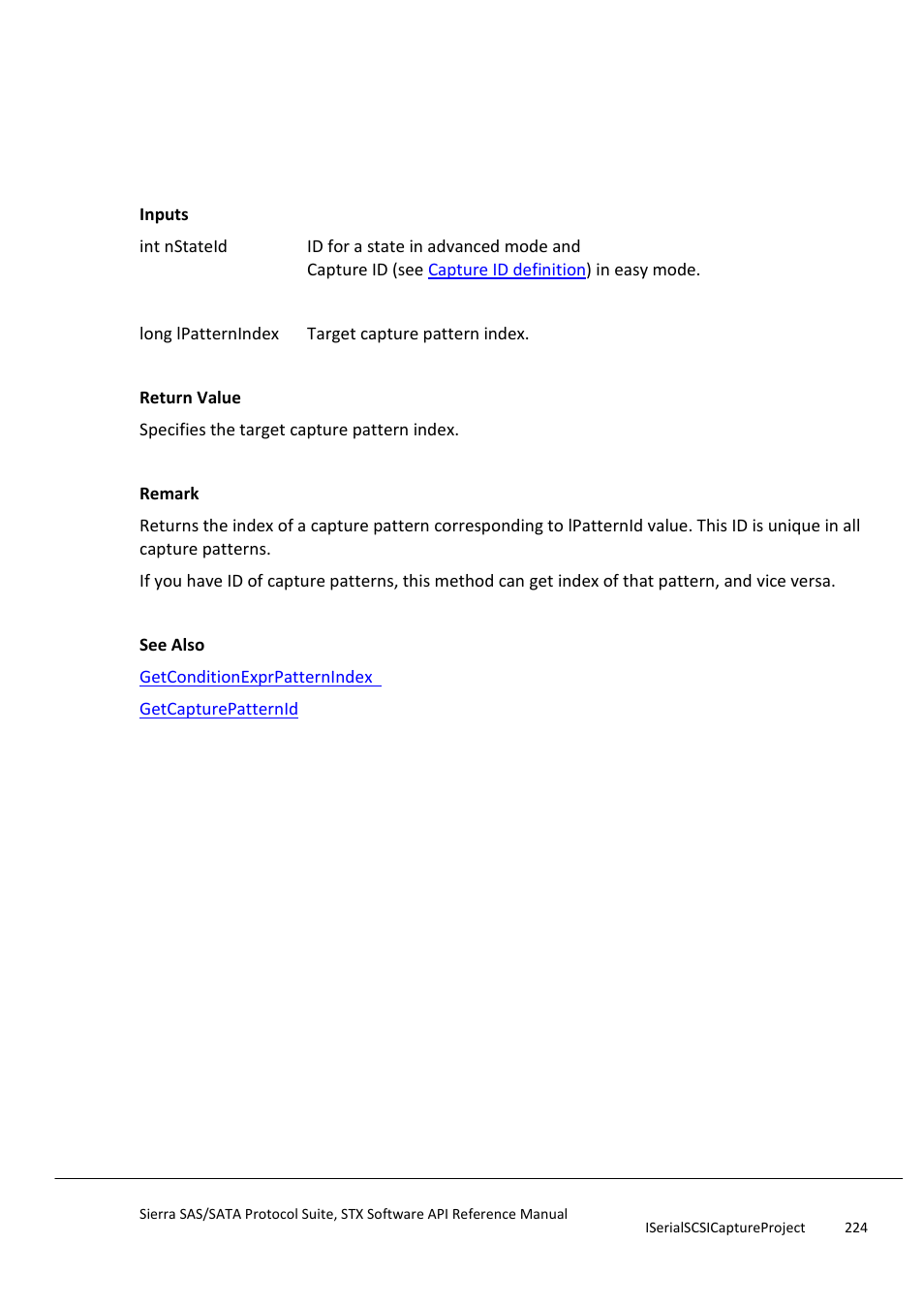 Getcapturepatternindex, Getcapturepatternname | Teledyne LeCroy Sierra SAS_SATA Protocol Analyzer STX API Reference Manual User Manual | Page 224 / 979
